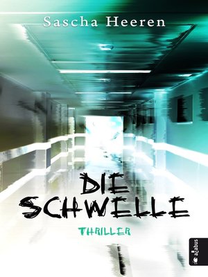 cover image of Die Schwelle